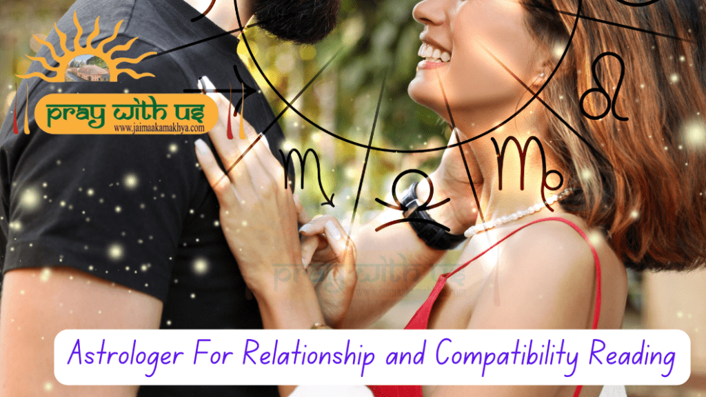 Astrologer For Relationship and Compatibility Reading