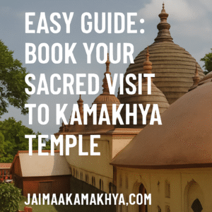 kamakhya temple online booking